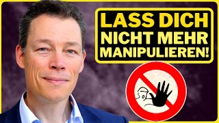 Nie mehr Opfer sein | Manipulation abwehren | Manipulation erkennen | Martin Wehrle