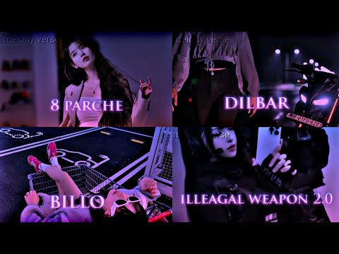 ❤️ 8 Parche X Dilbar X Billo X Eagle Weapon 2.0 | Mega Mashup Mix | Slowed + Reverb | 🌙🎵
