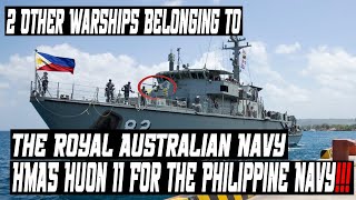 New Potential Philippine Navy By Acquiring 2 Newly Decommissioned HMAS Huon II Ships from Australia