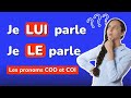 LE, LA, LES ou LUI, LEUR | Les pronoms COD et COI en français