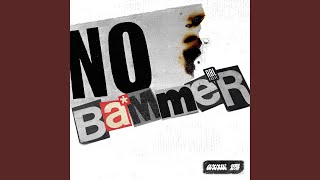 Download Lagu No Bammer