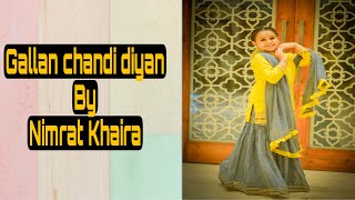 Gallan Chandi Diyan | Dance by Gursirat Cheema