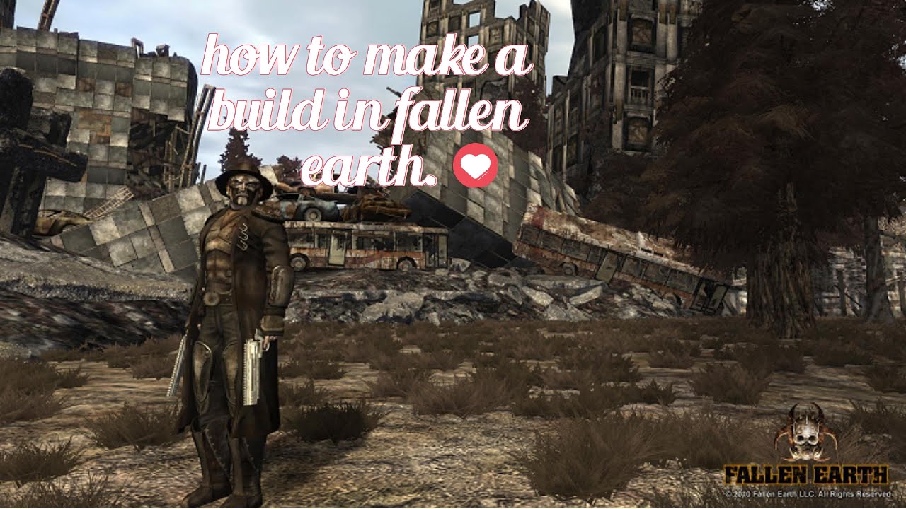 How to make a build in fallen earth