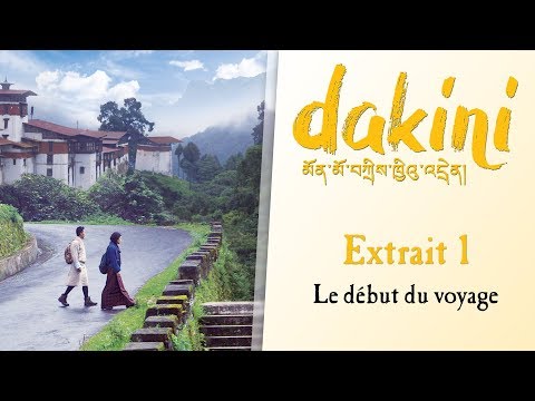 Dakini - Extrait 1 : Le Début du Voyage VOST