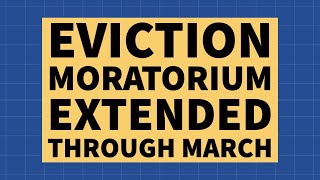 Moratorium on Evictions Extended Through March