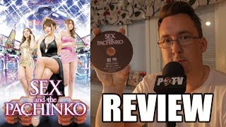 Sex and the Pachinko Movie Review
