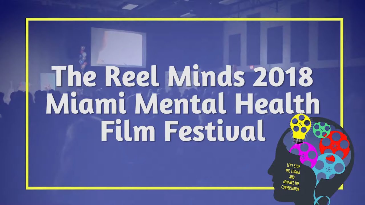 Reel Minds Mental Health Film Festival 2018 Promo