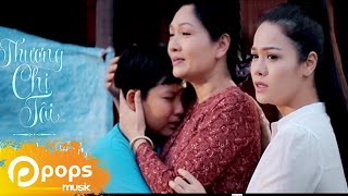 Video thumbnail of "Thương Chị Tôi | Nhật Kim Anh (Nhạc phim Ải Trần Gian) | Official MV"