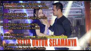 fendik ~ setia untukmu selamanya,bidadari cinta,gerhana dalam cinta album adella