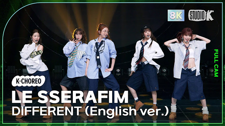 [K-Choreo 8K] 르세라핌 직캠 'DIFFERENT (English ver.)' (LE SSERAFIM Choreography) @MusicBank 250704