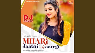 Mhari Jaatni Aavegi (DJ REMIX)