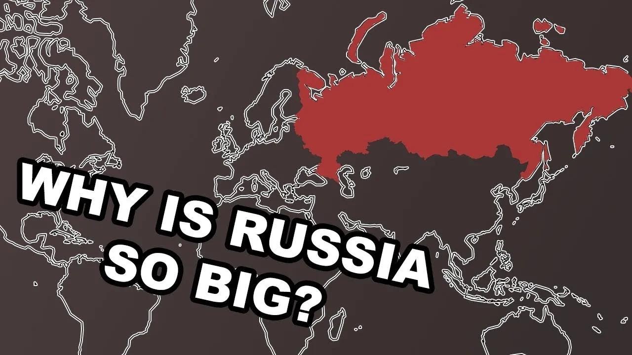 Russia was never. How big is Russia. Why Russia is so big. Why is Russian. Why Russia so big.