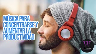 Música para concentrarse y aumentar la productividad 🎧COACHING- FAMILIA- TRANSFORMACIÓN PERSONAL