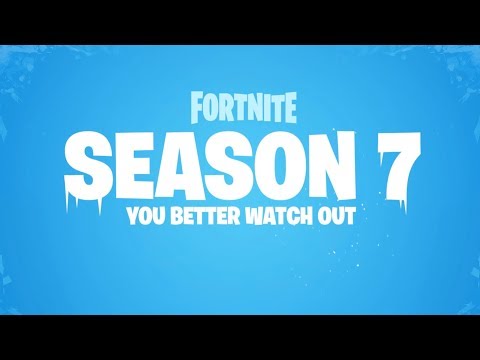 Epic Games: Fortnite Season 7 Launch Trailer