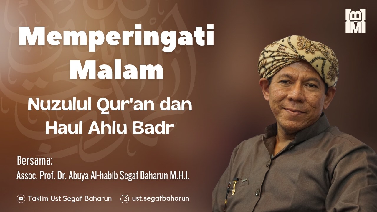 🔴LIVE! Memperingati Malam Nuzulul Qur'an dan Ahlul Badar
