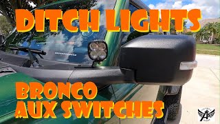 Ford Bronco Ditch Light Installation Guide | Using Factory Aux Switch Panel & Pre-Wired Wires | EASY