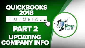 QuickBooks 2018 Training Tutorial Part 2: How to Update Your Company Information