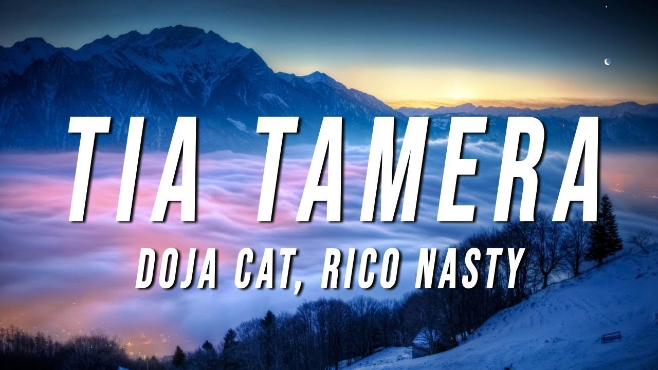 Doja Cat Tia Tamera (Lyrics) ft. Rico Nasty ViDoe