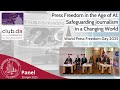 Press Freedom in the Age of AI: Safeguarding Journalism in a Changing World