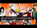 LIE LIE LIE [Naruto Shippuden Movie 1] COVER ESPA&Ntilde;OL