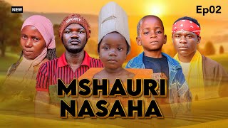 MSHAURI NA SAHA [02]