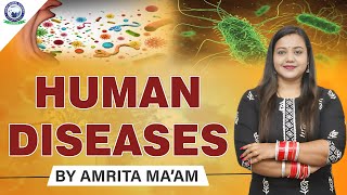 SSC CGL 2023 | Human diseases | Biology || Part - 1 | By Amrita Ma'am #khanglobalstudies #amritamam