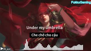 Umbrella - Ember Island | Matte Remix (Lyrics + Vietsub) ♫