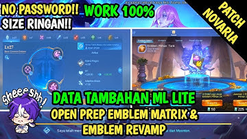 Data Open Emblem Revamp & Emblem Matrix Terbaru Patch Novaria | Data Emblem Revamp ML | Data Ml lite