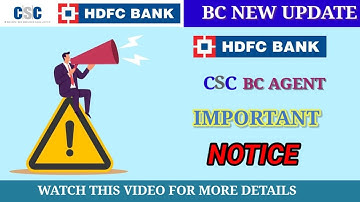 CSC VLE NEW UPDATE||HDFC BC AGENT IMPORTANT NOTICE||BC WILL BE DEACTIVATED@jnrstartech #csc #hdfc