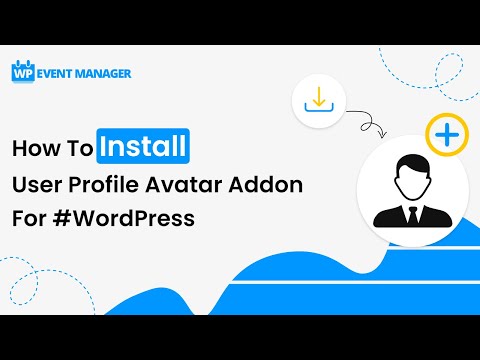 How To Install User Profile Avatar Addon For #WordPress