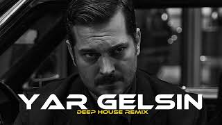 Selin - Yar Gelsin (Deep House Remix2026)Night Drive 