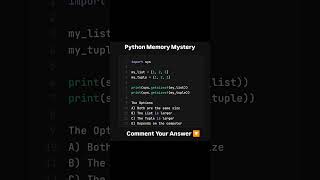 List vs Tuple: The Memory Showdown! ⚡ #Shorts #codingchallenge #techshorts #developer #logic