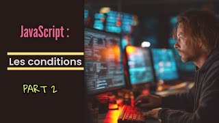 JavaScript: Conditionals - Part 2