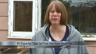911 dispatcher takes call from own home about fire