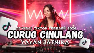 🎧 DJ Curug Cinulang – Yayan Jatnika 🔥 | Full Bass Viral TikTok 2026