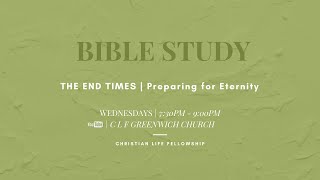 Preparing for Eternity | Online Bible Study | CLF Greenwich