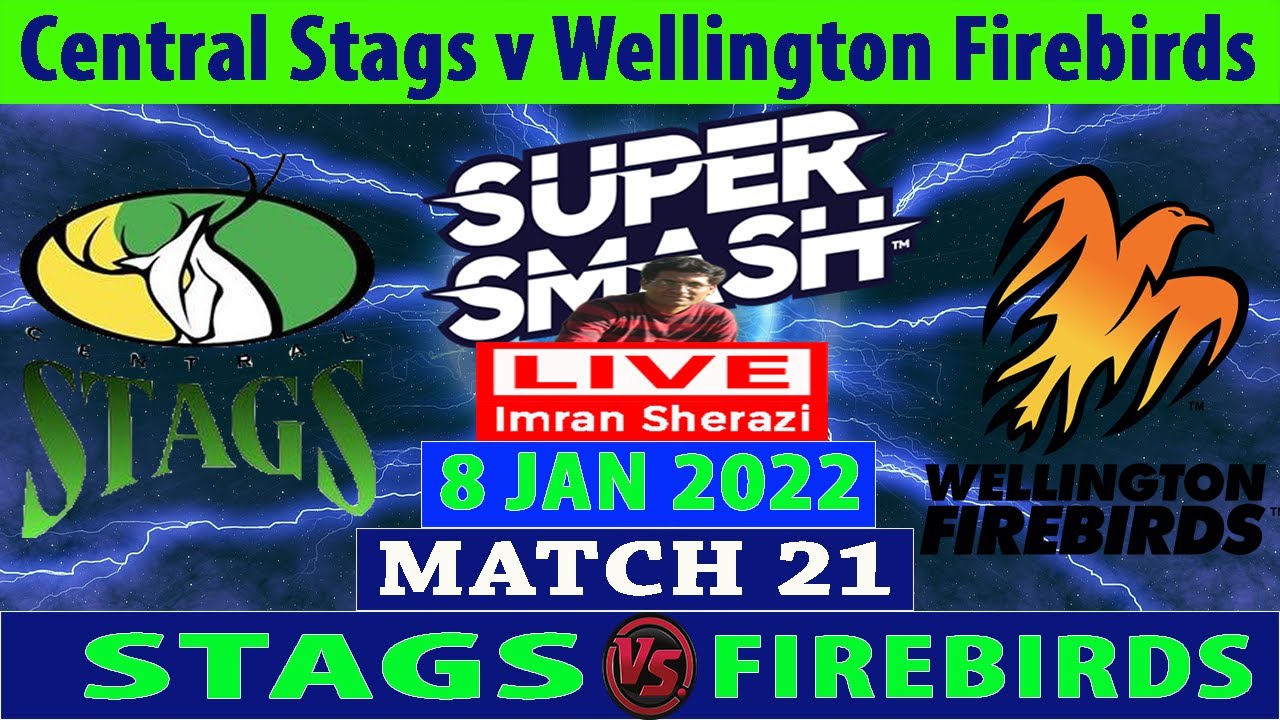Live CS vs WF | Central Stags vs Wellington Firebirds | Men Super Smash 2021-22 | Live Scorecard