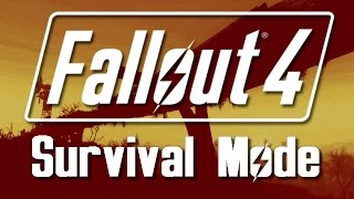 Fallout 4: Survival Mode - Welcome to Hell