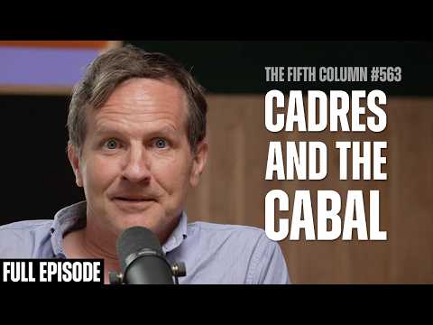 The Cadres and the Cabal – The Fifth Column