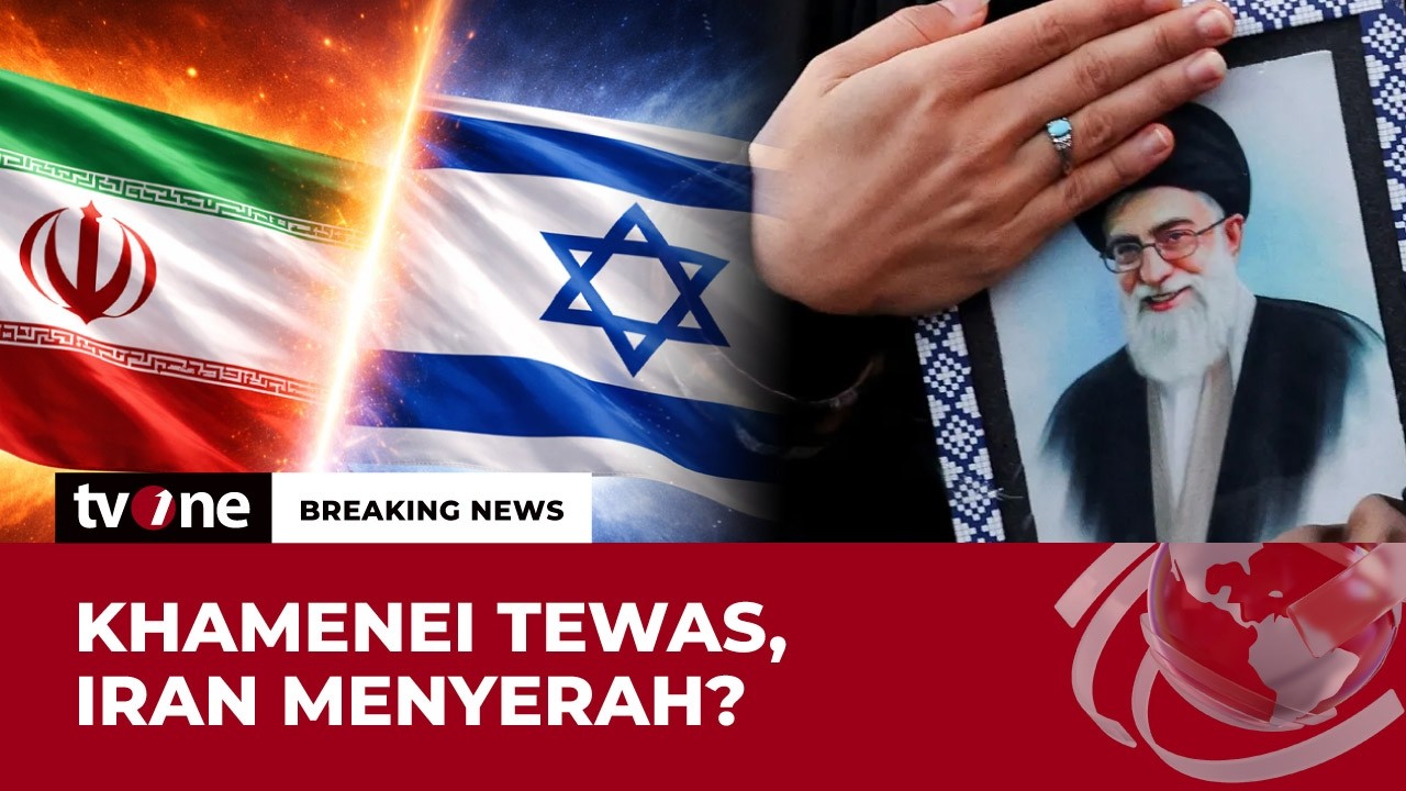 [BREAKING NEWS] Khamenei Tewas, Iran Menyerah? | tvOne