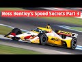 Ross Bentley's Speed Secrets Part 3