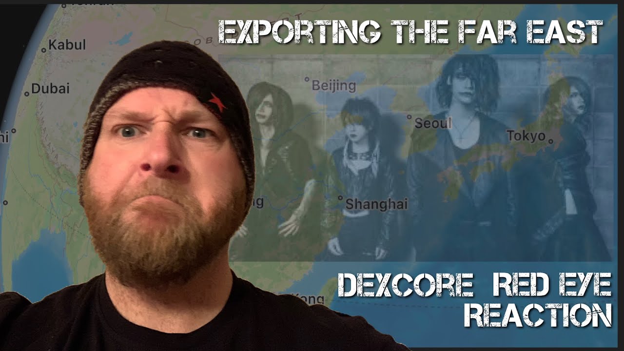 Dexcore - Red eye - Reaction