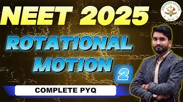 Rotational Motion | Part-2 | NEET PYQ | Physics Tricks & Previous Year Questions #neet #neet2025