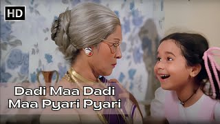 Dadi Maa Dadi Maa Pyari Pyari | Ghar Ghar Ki Kahani (1988) | Chandrani Mukherjee | Uttara Kelkar