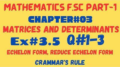 Math F.Sc Part-1/Chap#3/Matrices and Determinant/Ex#3.5/Q#1-3 #crammersrule #chap3 #professorzim