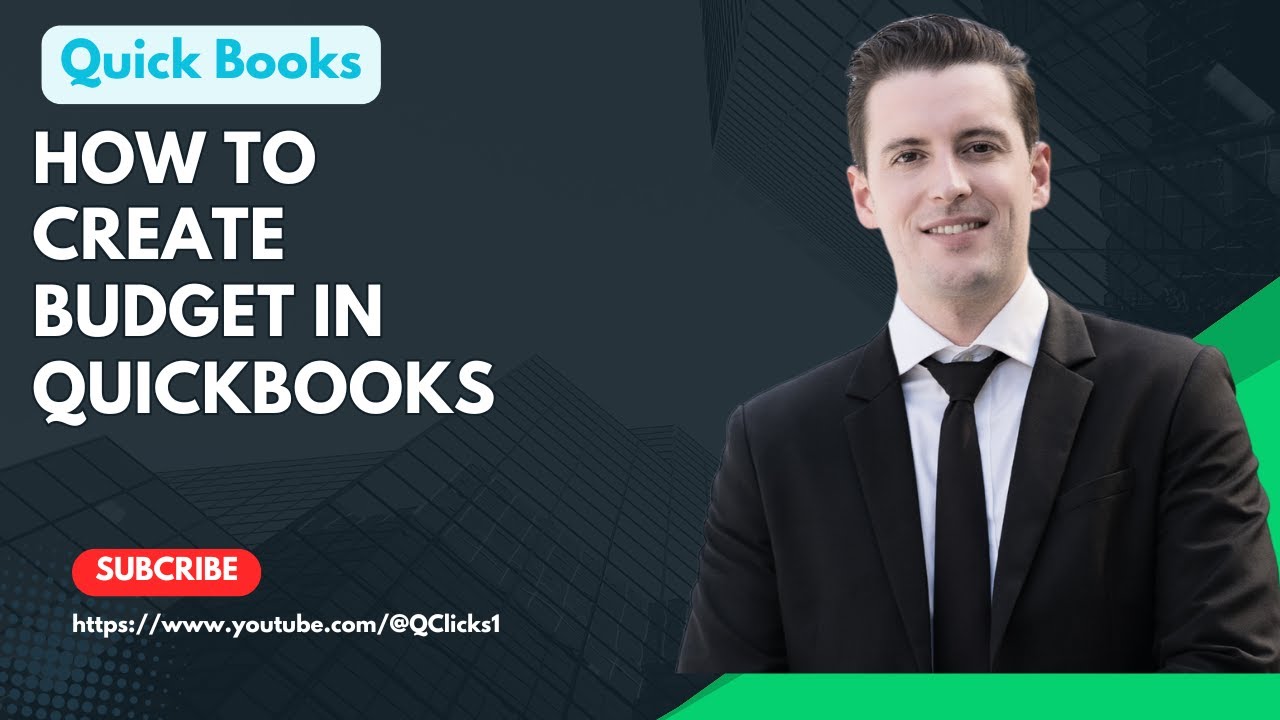 How To Create Budget In Quickbooks Desktop