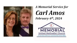 Memorial Service for Carl Amos | February 6th, 2024
