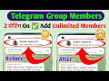 Telegram Group Members Settings 2026 How To Add Members On Telegram Group