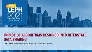 Impact of algorithms designed into interstate data sharing (LEPH 2021)