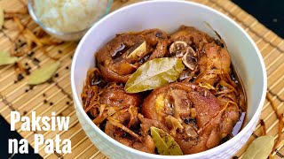 HOW TO COOK YUMMY PAKSIW NA PATA (Pork Hock Stew)